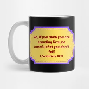 Bible Verse 1 Corinthians 10:12 Mug